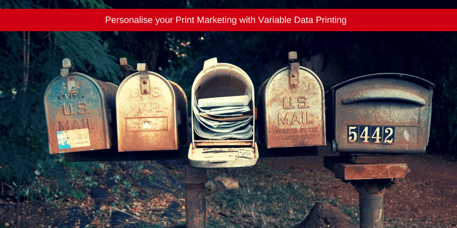 Personalise your Marketing with Variable Data Printing