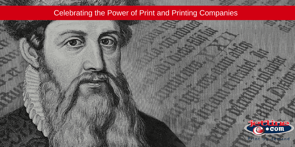 Celebrating the Power of Print and Printing Companies