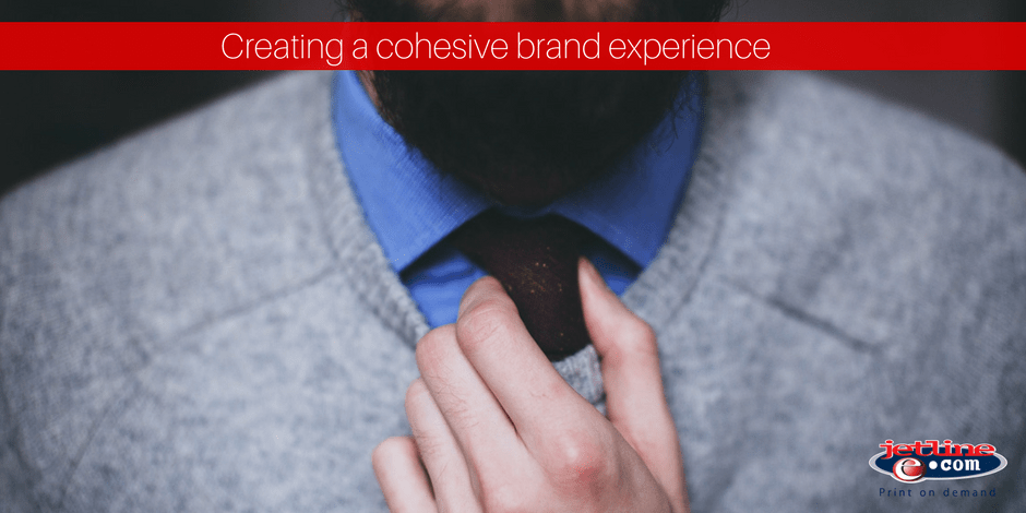 Creating a cohensive brand experience