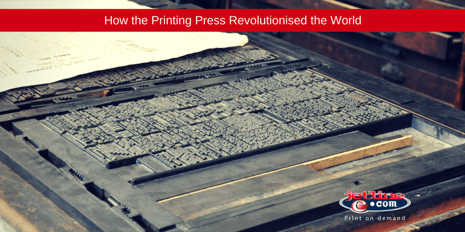 Printing press revolutionised the world