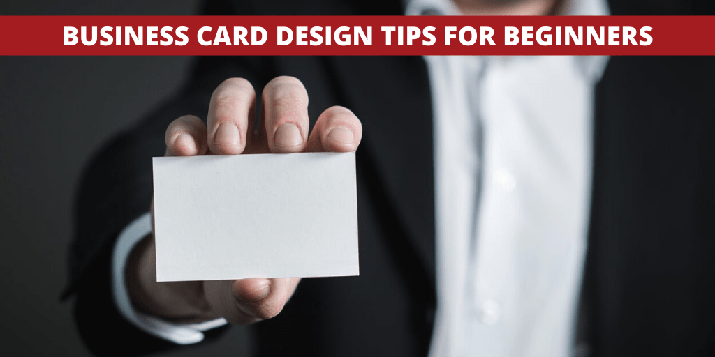 Business card design tips for beginners