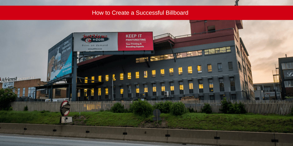 How to create a successful billboard